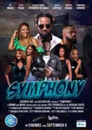 If You Cannot Provide For And Protect Your Woman, You Are Absolutely Nothing But A Glorified Dildo" Ime Bishop "Okon Lagos" Umoh Tells Men, Nollywood movie trailer &#8220;Symphony&#8221; Poster Revealed