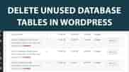 Ways On How To Fix the HTTP Error 503 Service Unavailable On Wordpress, Causes And Solutions, Strong Recommendations For Cleaning Up WordPress Database And Removing Orphaned Tables Left by Deleted Plugins