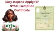 Comprehensive NYSC Registration Guidelines For Nigerian Foreign-Trained Graduates, Easy Guidelines To Apply For NYSC Exemption Certificate